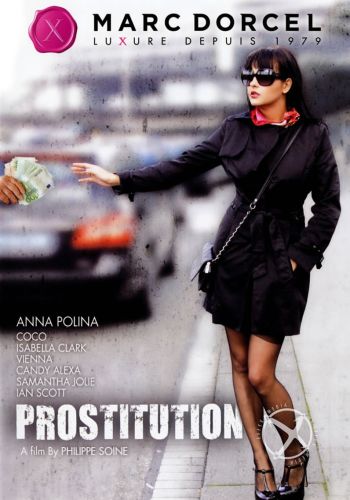 Проституция /Prostitution/ Video Marc Dorcel (2012) купить порнофильм