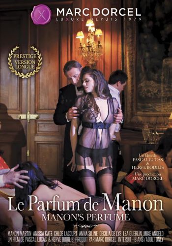   /Le Parfum De Manon (Manon's Perfume)/ Video Marc Dorcel (2015)  