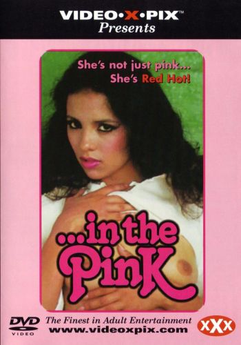    /...In The Pink/ Video X Pix (1980)  