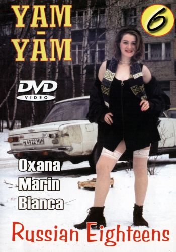   6 /Russian Eighteens 6/ Yam-Yam (1998)  
