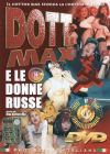      /Dott. Max E Le Donne Russe/