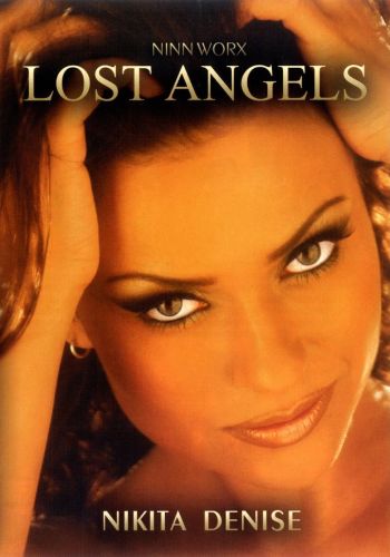  :   /Lost Angels: Nikita Denise/ Ninn Worx (2002)  