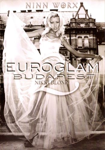  :  2 /Euroglam: Budapest 2/ Ninn Worx (2002)  